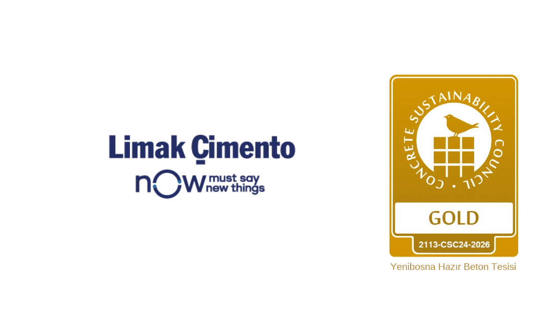 Limak Çimento Yenibosna Hazır Beton Tesisi, “Altın” seviyede CSC sertifikası aldı